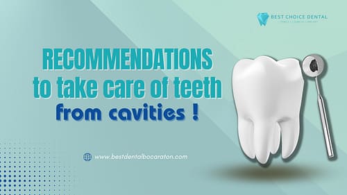 Recommendations to take care of teeth in Boca Raton, FL